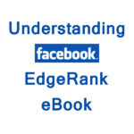 Free Facebook EdgeRank eBook: No Registration!