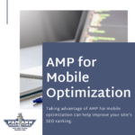 The Importance of Using AMP for Mobile Optimization