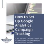 How to Set Up Google Analytics Campaign Tracking