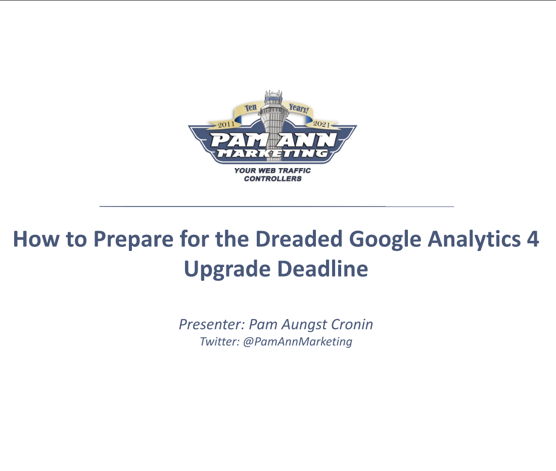 How to Prepare for the Dreaded Google Analytics 4 Upgrade Deadline