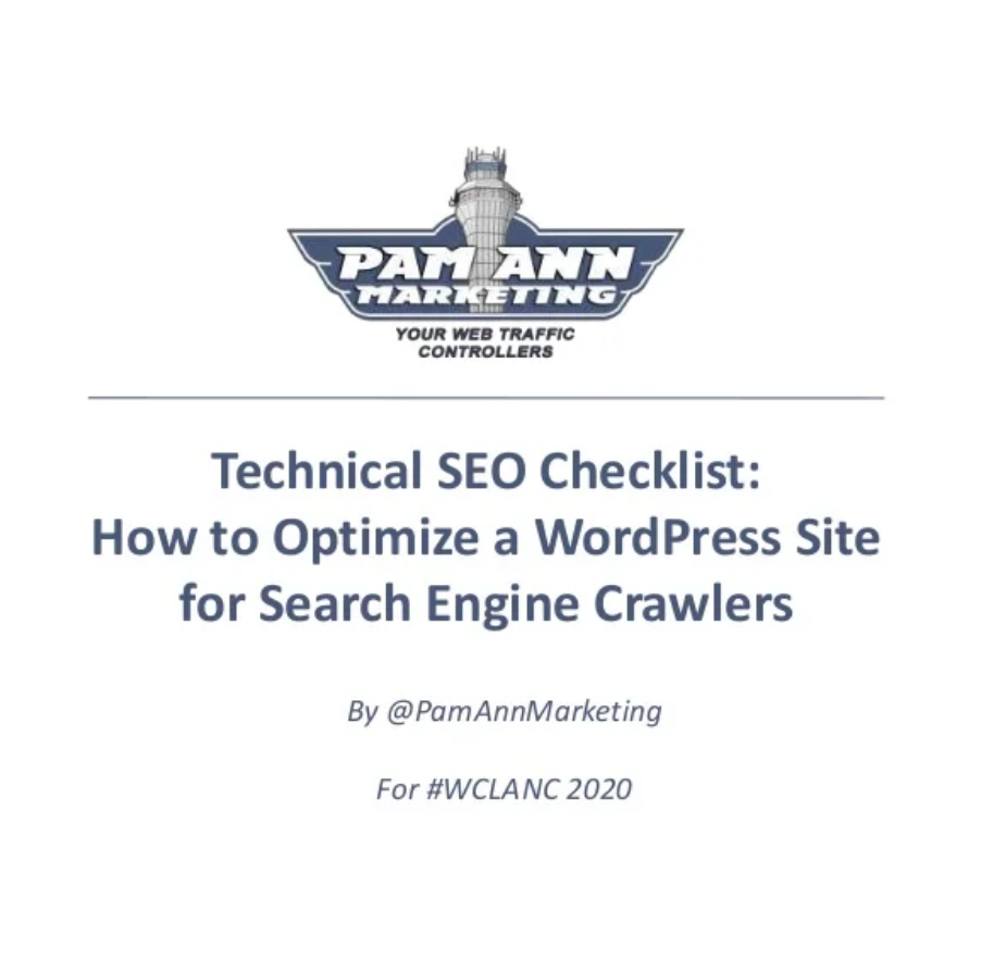 SLIDES: Technical SEO Checklist: How to Optimize a WordPress Site for Search Engine Crawlers