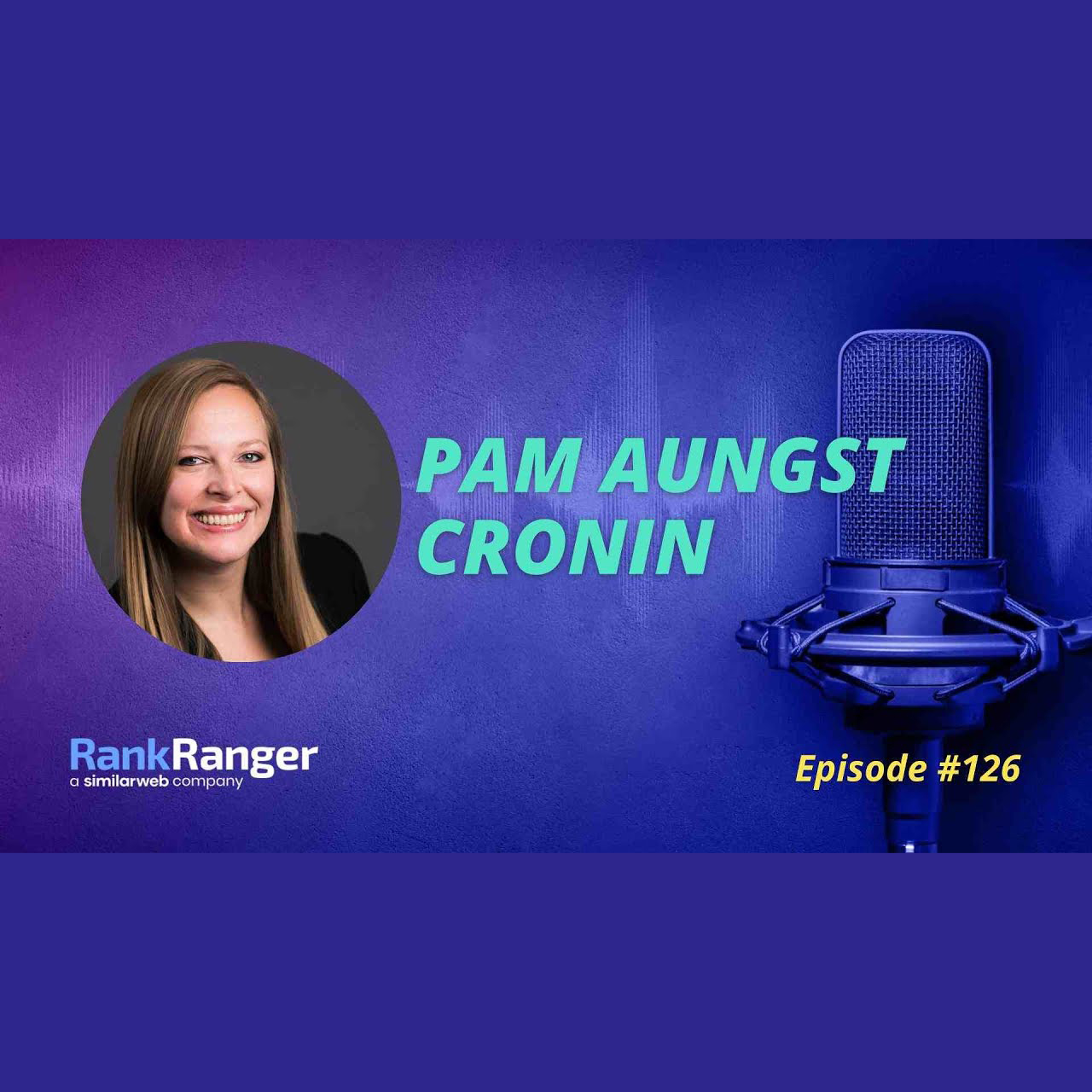 Pam Aungst Cronin on the Rank Ranger Podcast